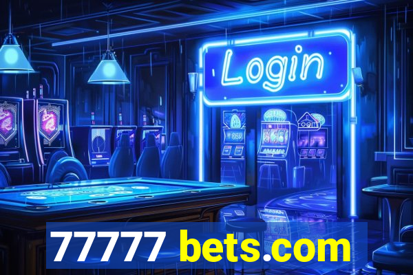 77777 bets.com